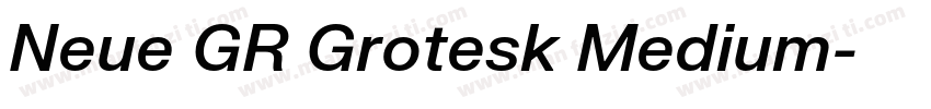 Neue GR Grotesk Medium字体转换